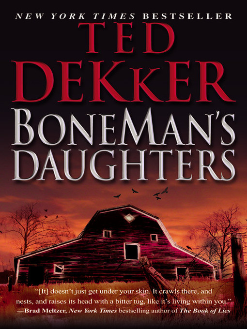 Title details for BoneMan's Daughters by Ted Dekker - Wait list